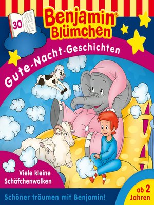 cover image of Benjamin Blümchen, Gute-Nacht-Geschichten, Folge 30